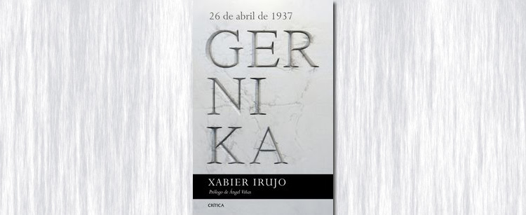 "Gernika, el ritmo de la muerte", de Xabier Irujo