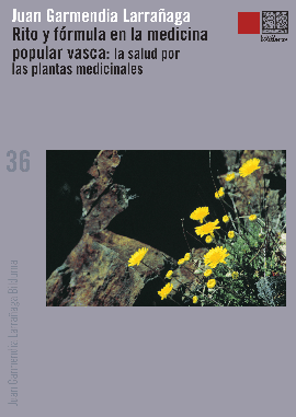 Rituales y plantas en la medicina popular vasca