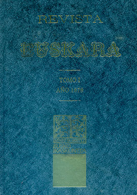 Revista Euskara (1878-1883) - T. I-VI [éd. fac-sim.]