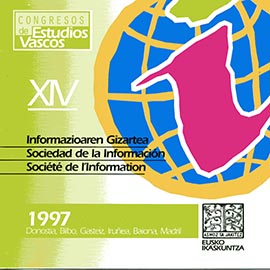 Congreso de Estudios Vascos (14º. 1997. Donostia, etc.) Informazioaren Gizartea / Sociedad de la Información / Société de l' information