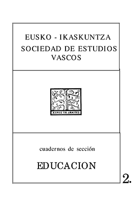 La Ikastola Azkue, la primera en ser legalizada en Vizcaya en 1966 : (estudio de sus orígenes y organización)