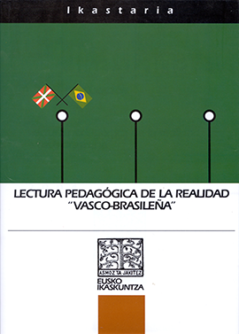 Lectura pedagógica de la realidad "vasco-brasileña"