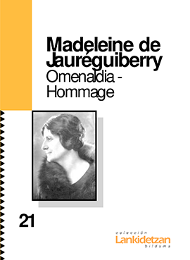Madeleine de Jauréguiberry. Omenaldia-Hommage