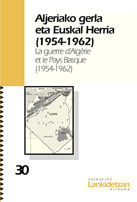 La guerre d´Algérie et le Pays Basque (1954-1962) 
