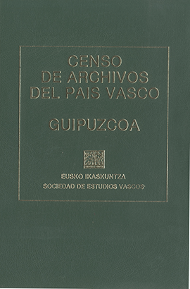 Censo de archivos del País Vasco. Guipúzcoa