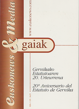 Euskonews & Media. Gernikako Estatutoaren 20. Urteurrena = 20º Aniversario del Estatuto de Gernika