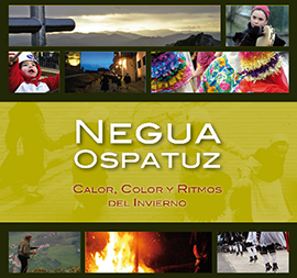 Negua ospatuz. Calor, color y ritmos del invierno