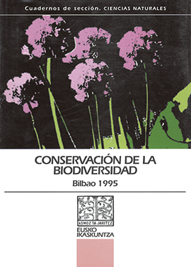 Conservación de la biodiversidad = Biodibertsitatearen kontserbazioa = Conservation de la biodiversité