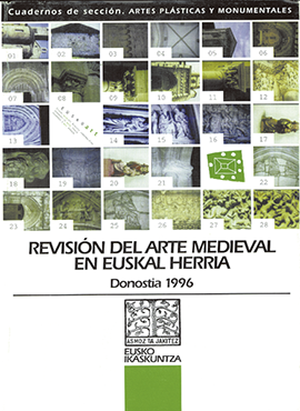 Erdi Aroko Artearen Berrikusketa Euskal Herrian. Revisión del Arte Medieval en Euskal Herria