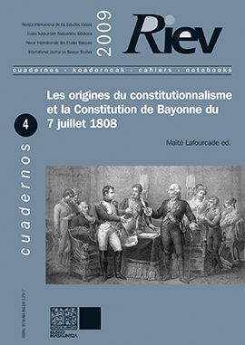 RIEV. Cuadernos, 4. Les origines du constitutionnalisme et la Constitution de Bayonne du 7 juillet 1808