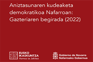 Aniztasunaren kudeaketa demokratikoa Nafarroan: Gazteriaren begirada (2022)