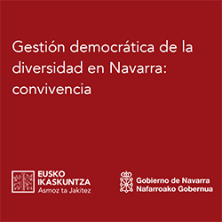 Gestión democrática de la diversidad en Navarra: convivencia