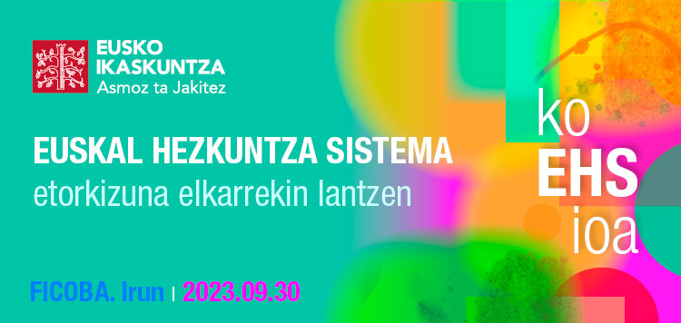 Euskal Hezkuntza Sistema: etorkizuna elkarrekin lantzen  koehsioa