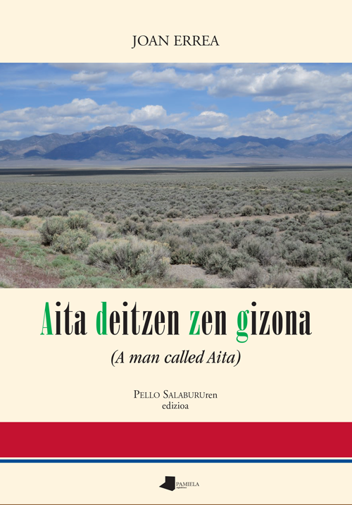 "Aita deitzen zen gizona"