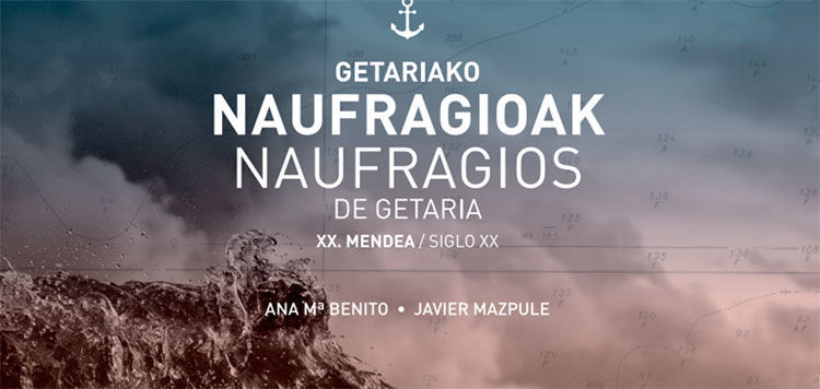 Ana Mª Benito: Getariako naufragioak 