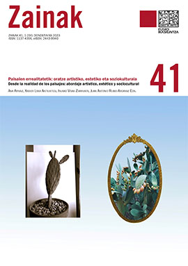 Desde la realidad de los paisajes: abordaje artístico, estético y sociocultural. Zainak. Cuadernos de Antropología-Etnografía, 41 [on line]
