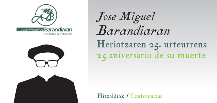 Mesas redondas "Europa, Barandiaran y los valores", una v&iacute;a para conocer mejor a Jose Miguel de Barandiaran